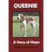 Queenie: A Story of Hope