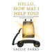 Hello, How May I Help You?