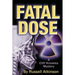 Fatal Dose: A Cliff Knowles Mystery