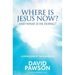 Where is Jesus Now?: And what is he doing?