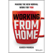 Working from Home: Making the New Normal Work for You