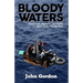 Bloody Waters: Immigrants, Mariners, and Misfits Clash in the Florida Keys