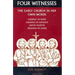 Four Witnesses: The Early Church in Her Own Words