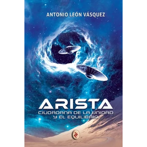 Arista, Ciudadana de la Unidad Y El Equilibrio