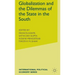 Globalization and the Dilemmas of the State in the South