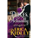 Dukes, Actually