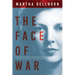 The Face of War