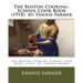 The Boston Cooking-School Cook Book (1918) by: Fannie Farmer