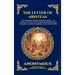 The Letter Of Aristeas: The Legendary Origins of the Septuagint - An Ancient Account of Jewish Wisdom, the Library of Alexandria, and the Translation