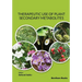 Therapeutic Use of Plant Secondary Metabolites