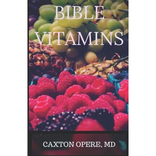 Bible Vitamins: Brain Research, Neuroplasticity and The Untapped Power Bible Verses