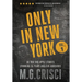 Only in New York: 36 true Big Apple stories spanning 55 years and five boroughs