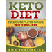 Keto Diet: The Complete Guide with Recipes