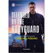 Defended by the Bodyguard