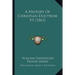 A History Of Christian Doctrine V1 (1863)