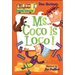 Ms. Coco Is Loco!