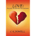 Love: The Good, the Bad and the in Between