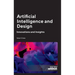 Artificial Intelligence and Design: Innovations and Insights