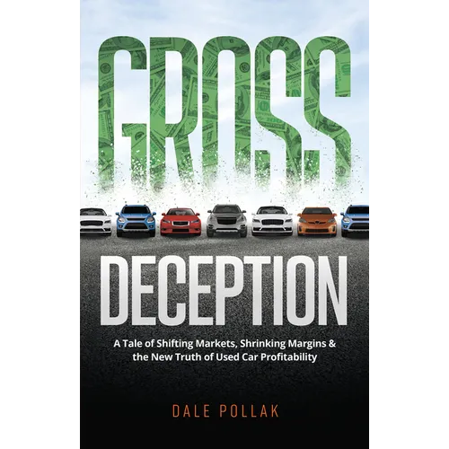 Gross Deception: A Tale of Shifting Markets, Shrinking Margins, and the New Truth of Used Car Profitability