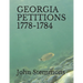 Georgia Petitions 1778-1784