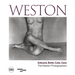 Weston: Edward, Brett, Cole, Cara: A Dynasty of Photographers