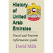 History of United Arab Emirate: Travel and Tourism Information Guide