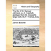 The Life of Dr. Samuel Johnson, LL.D. Carefully Abridged from Mr. Boswell's Large Work. by F. Thomas, Esq. ...