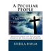 A Peculiar People: Discipleship of Peculiar People by Peculiar People
