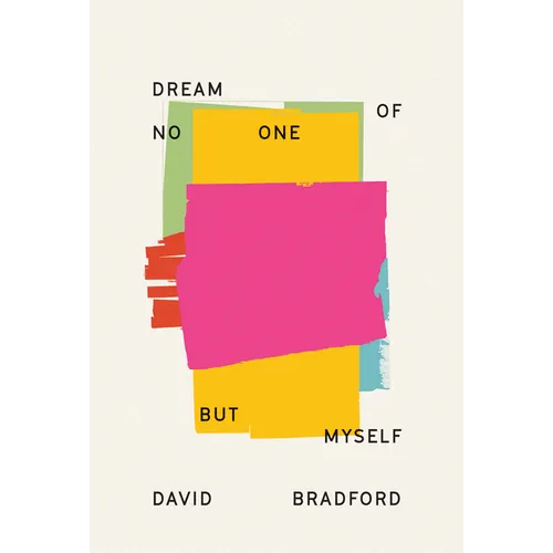 Dream of No One But Myself