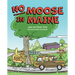 No Moose in Maine