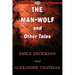 The Man-Wolf and Other Tales