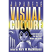 Japanese Visual Culture: Explorations in the World of Manga and Anime