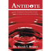 Antidote: How the Blood of the Lamb of God Goes to Work for the Sins of Humanity