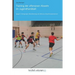 Training der offensiven Abwehr im Jugendhandball: 1gegen1, Kleingruppe, Manndeckung und offensive Abwehrkooperationen