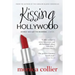 Kissing Hollywood