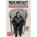 Police Brutality and White Supremacy: The Fight Against American Traditions