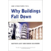 Why Buildings Fall Down: How Structures Fail