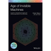 Age of Invisible Machines: A Guide to Orchestrating AI Agents and Making Organizations More Self-Driving, Revised and Updated