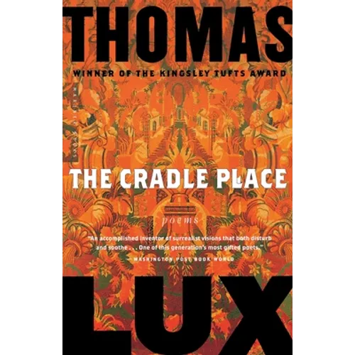 The Cradle Place: Poems