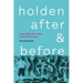 Holden, After and Before: Love Letter for a Son Lost to Overdose