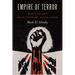 Empire of Terror: Iran's Islamic Revolutionary Guard Corps