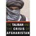 Taliban and the Crisis of Afghanistan