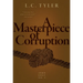 A Masterpiece of Corruption