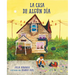La Casa de Algún Día (Spanish Edition)