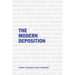 The Modern Deposition