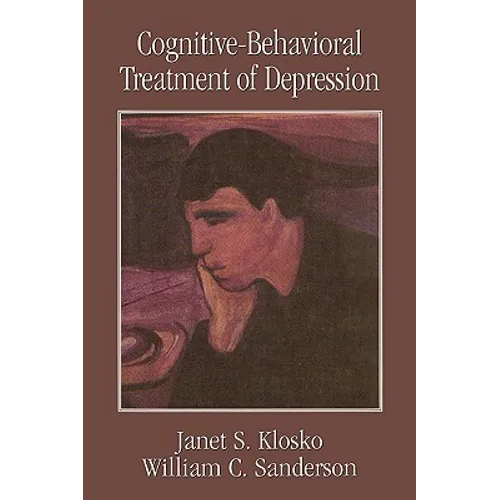 Cognitive-Behavioral Treatment of Depression