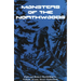 Monsters of the Northwoods