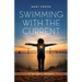 Swimming with the Current: A Mother's Memoir