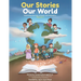 Our Stories, Our World