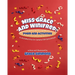 Miss Grace and Winifred: A Celebration of Character Education A Story and Activity Book